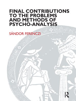 cover image of Final Contributions to the Problems and Methods of Psycho-analysis